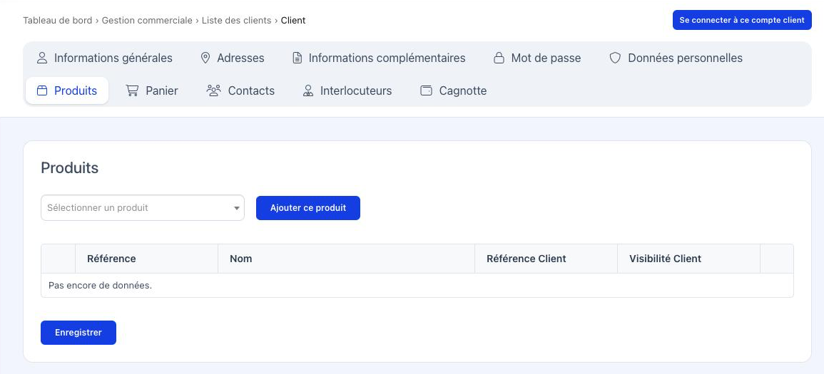 Onglet Produits de la fiche client, avec le sélecteur de produit et le tableau vide